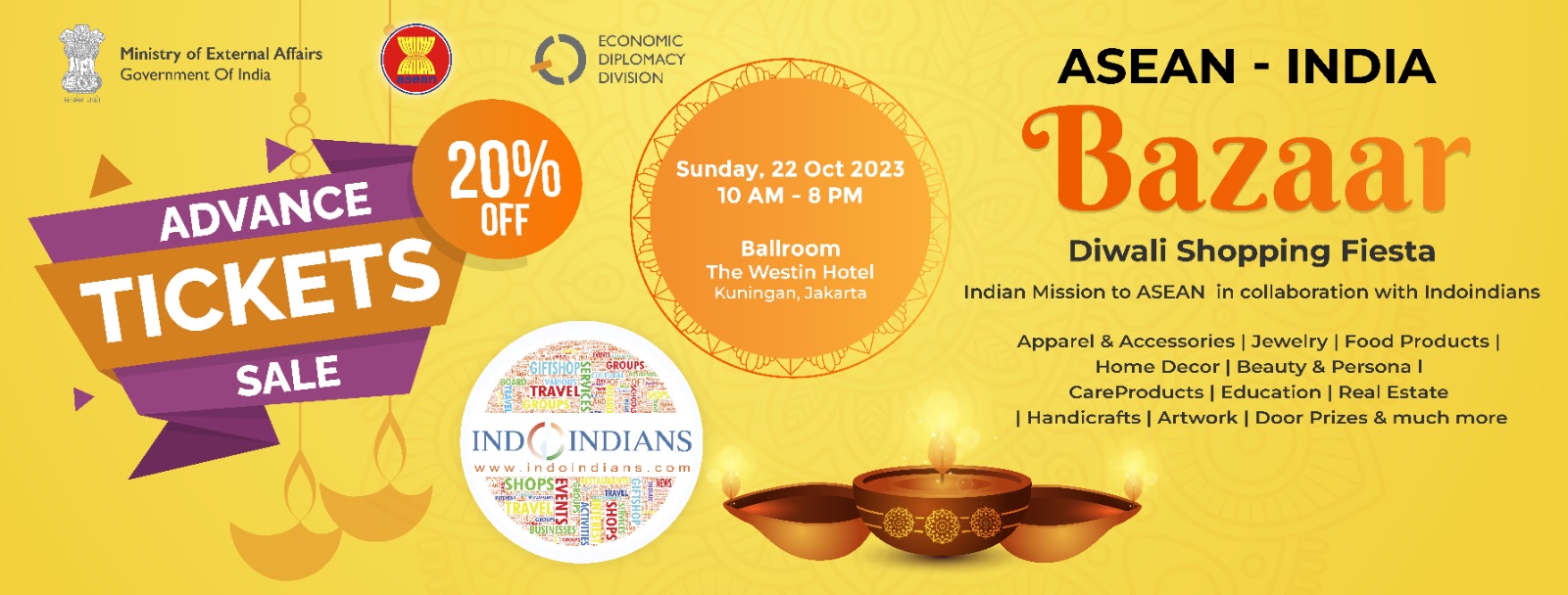Advance Tickets For The ASEAN – India Diwali Bazaar Special Promo – 20% off